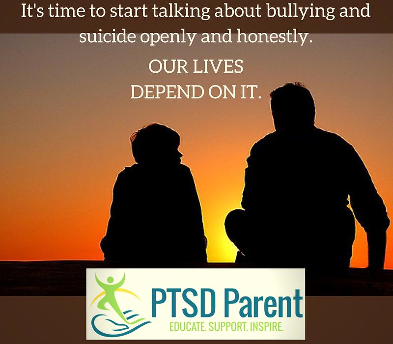When Kids Talk to You About Bullying and Suicide | PTSD Parent